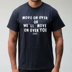 Cult Move On Over T-Shirt